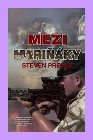 Mezi mariňáky - Preece
