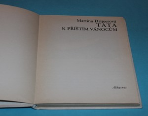 Táta k příštím vánocům - Drijverová