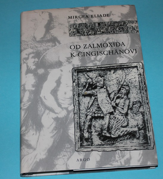 Od Zalmoxida k Čingischánovi