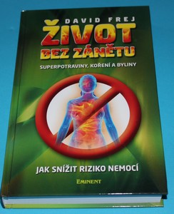 Život bez zánětu Superpotraviny, koření, byliny - Frej