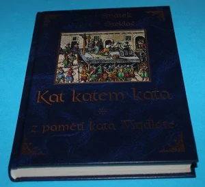 Kat katem kata Z pamětí kata Mydláře