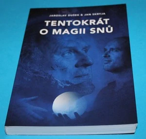 Tentokrát o magii snů - Dušek
