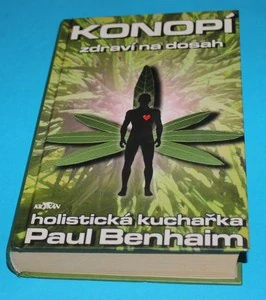Konopí zdraví na dosah - holistická kuchařka