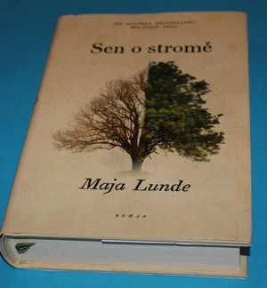 Sen o stromě - Lunde