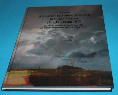 Krvavá noc na Švédských šancích nedaleko Přerova 18. a 19. června 1945