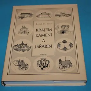 Krajem kamení a jeřabin - Svoboda