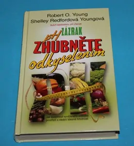 PH zázrak - Zhubněte odkyselením