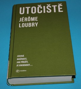 Útočiště - Loubry