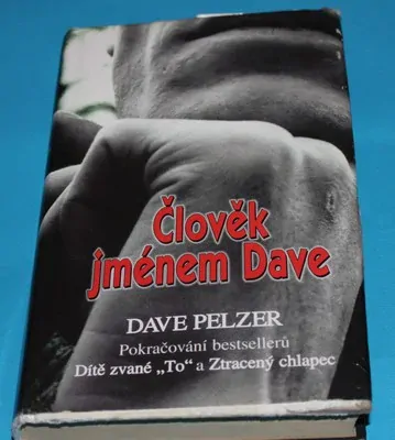 Člověk jménem Dave - Pelzer