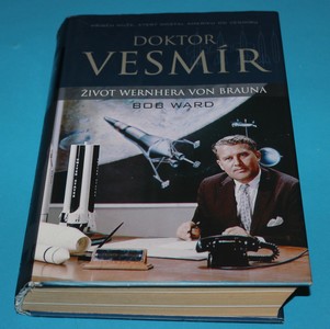 Doktor Vesmír - život Wernhera von Brauna