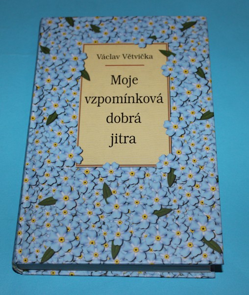 Moje vzpomínková dobrá jitra - Větvička