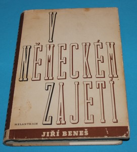 V německém zajetí - Beneš