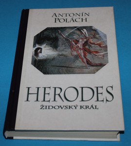 Herodes Židovský král - Polách