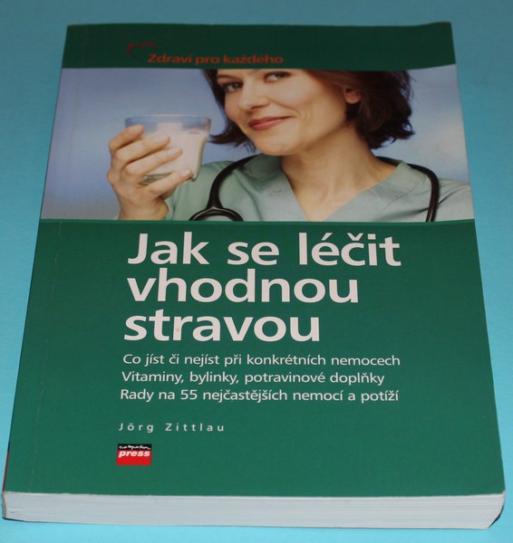 Jak se léčit vhodnou stravou