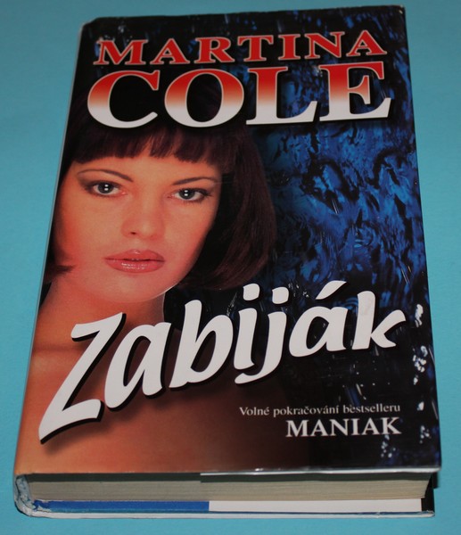Zabiják - Cole