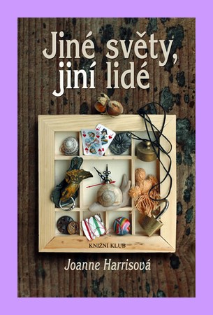 Jiné světy, jiní lidé - Harrisová