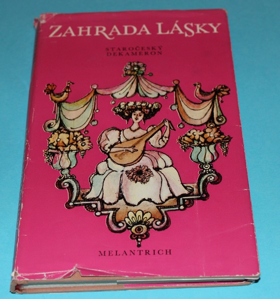 Zahrada lásky - staročeský dekameron