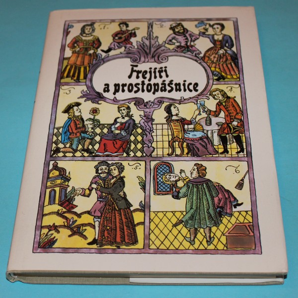 Frejíři a prostopášnice