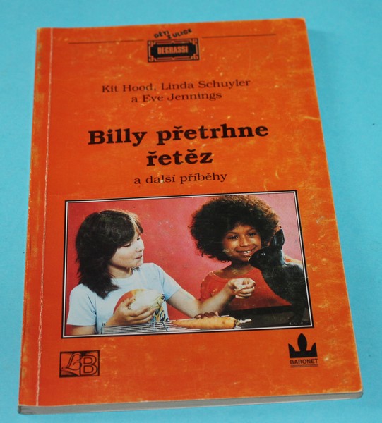 Billy přetrhne řetěz a další příběhy