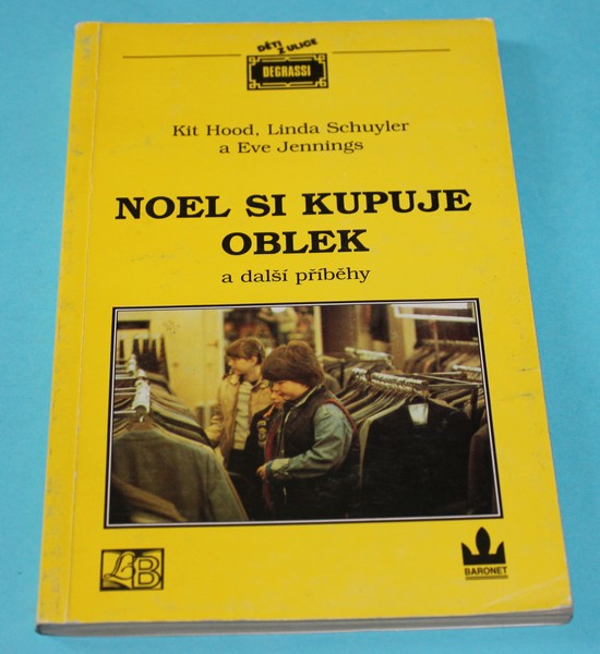 Noel si kupuje oblek a další příběhy