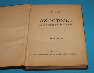 Až potom ... Lásky světlo a vášně stín