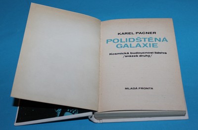 Kosmická budoucnost lidstva Polidštěná galaxie - Pacner