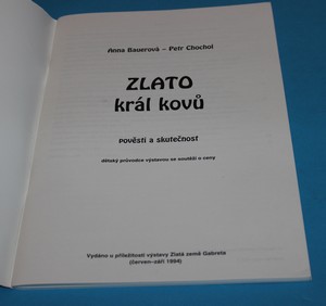 Zlato Král kovů