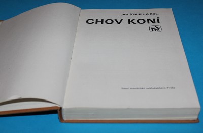 Chov koní - Štrupl a kol.