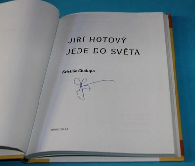 Jiří Hotový jede do světa - podpis