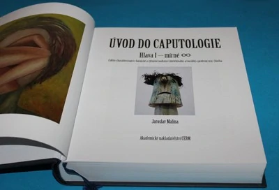 Úvod do caputologie Hlava I - mírné nekonečno