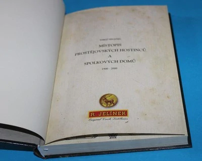Místopis prostějovských hostinců a spolkových domů 1900-2000