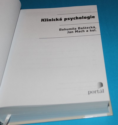 Klinická psychologie - Baštecká a kol.