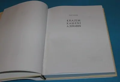 Krajem kamení a jeřabin - Svoboda
