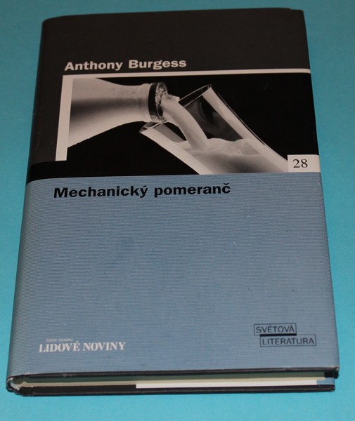 Mechanický pomeranč - Burges