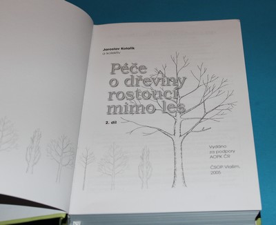 Péče o dřeviny rostoucí mimo les II