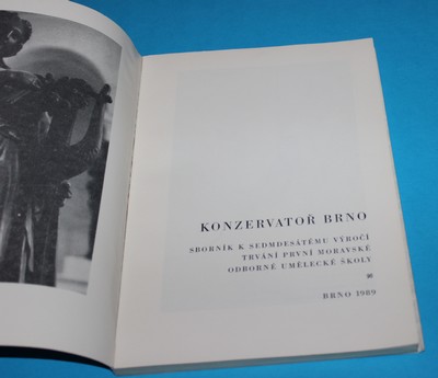 Konzervatoř Brno : sborník k sedmdesátému výročí trvání první moravské odborné umělecké školy