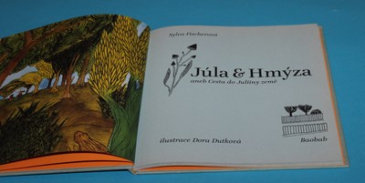 Júla a Hmýza aneb Cesta do Juliiny země