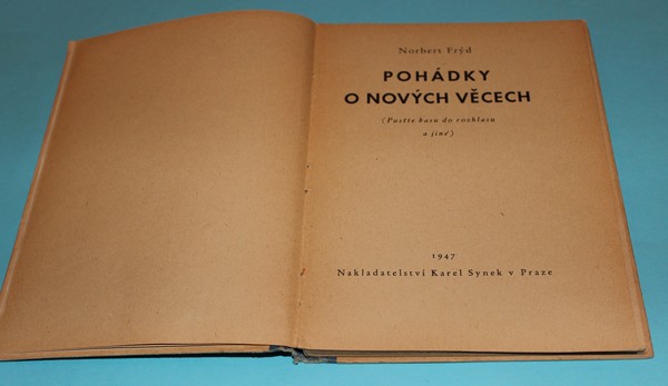 Pohádky o nových věcech (pusťte basu do rozhlasu a jiné)