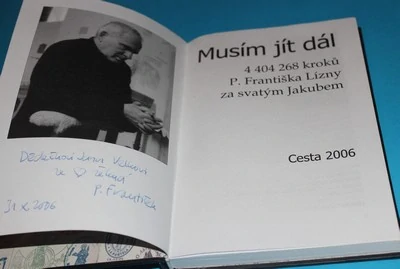Musím jít dál 4 404 268 kroků P. Františka Lízny - autogram