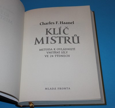 Klíč mistrů - Charles Francis Haanel