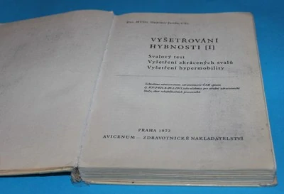 Vyšetřování hybnosti I svalový test Vyšetření zkrácených svalů, Vyšetření hypermobility