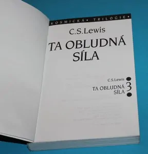 Kosmická trilogie 3 Ta obludná síla