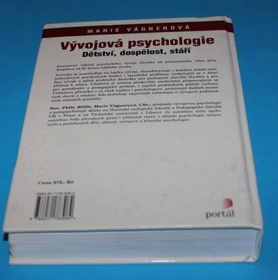 Vývojová psychologie Dětství, dospělost, stáří