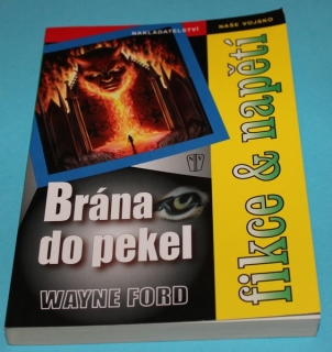 Brána do pekel - Ford