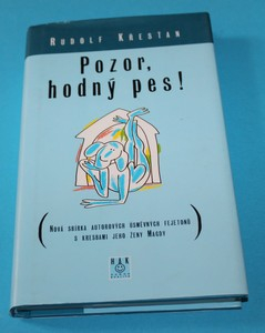 Pozor, hodný pes!