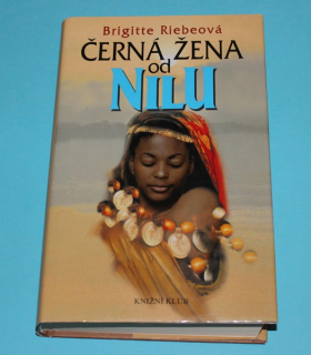 Černá žena od Nilu - Riebe