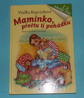 Maminko, přečtu ti pohádku - Kopczyková