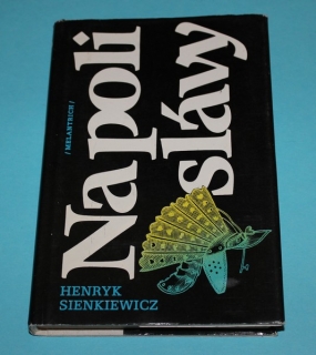 Na poli slávy - Sienkiewicz