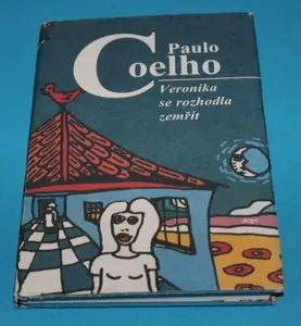 Veronika se rozhodla zemřít  - Coelho