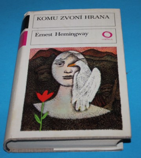 Komu zvoní hrana - Hemingway